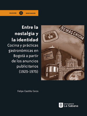cover image of Entre la nostalgia y la identidad